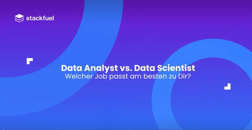 Data Analyst vs. Data Scientist. Welcher Job passt am besten zu Dir?